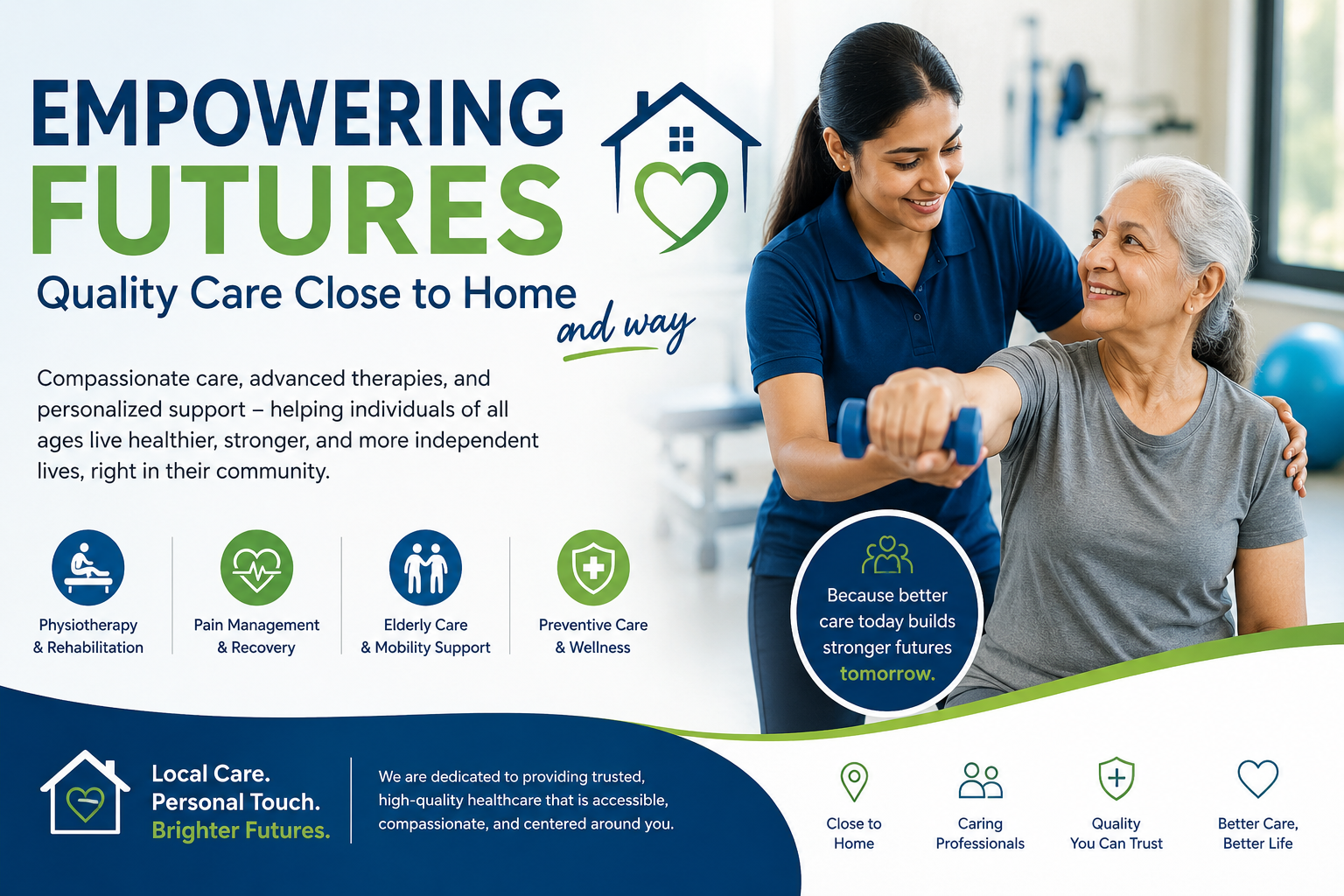 Empowering Futures: Quality Care Close to Home